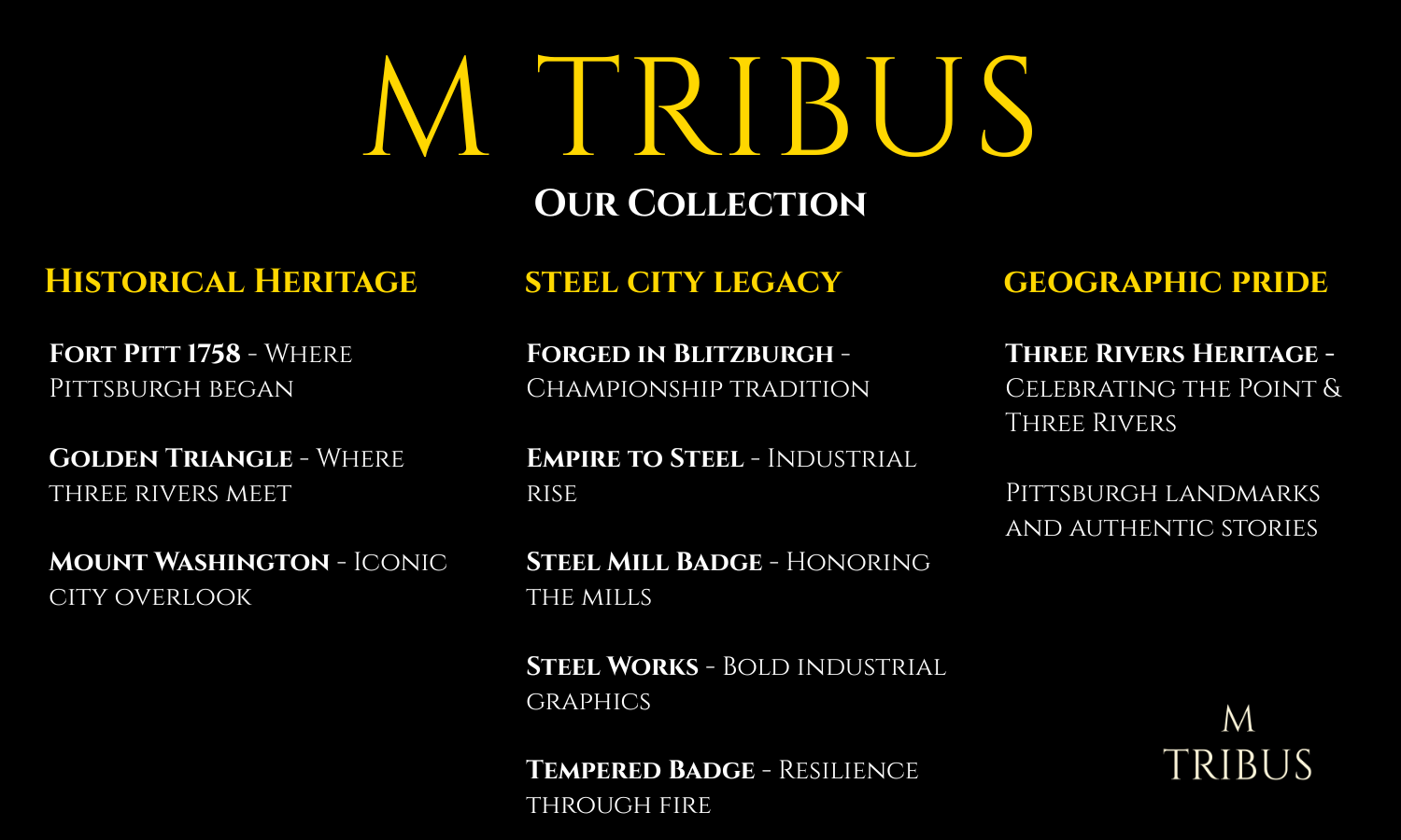 M Tribus Collections Overview